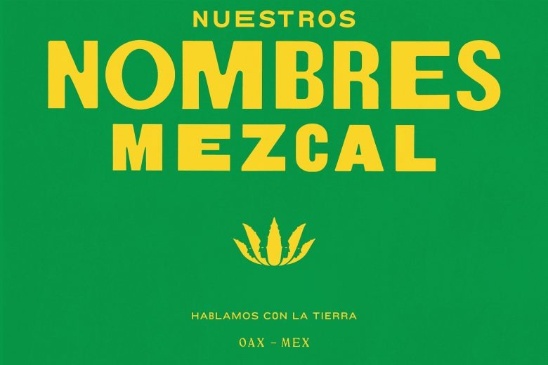 Бренд на зеленой этикетке Nuestros Nombres Mezcal
